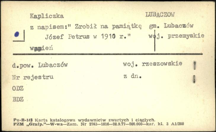 kapliczka z napisem: Zrobił na pamiątką Józef Petrus w 1910, skan 1