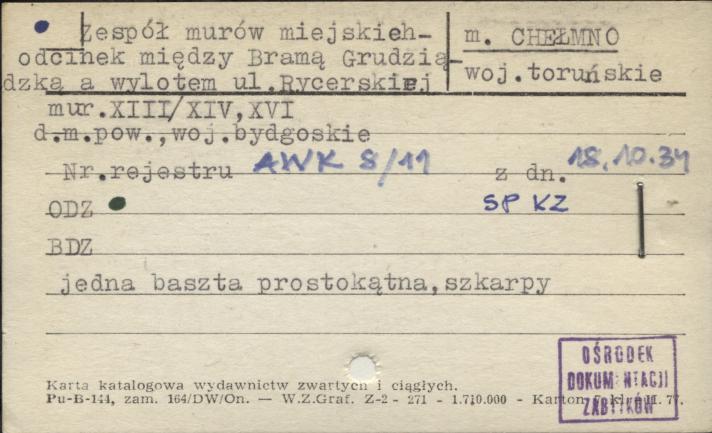zespół murów miejskich - odcinek między Bramą Grudziądzką a wylotem ul. Rycerskiej, skan 1