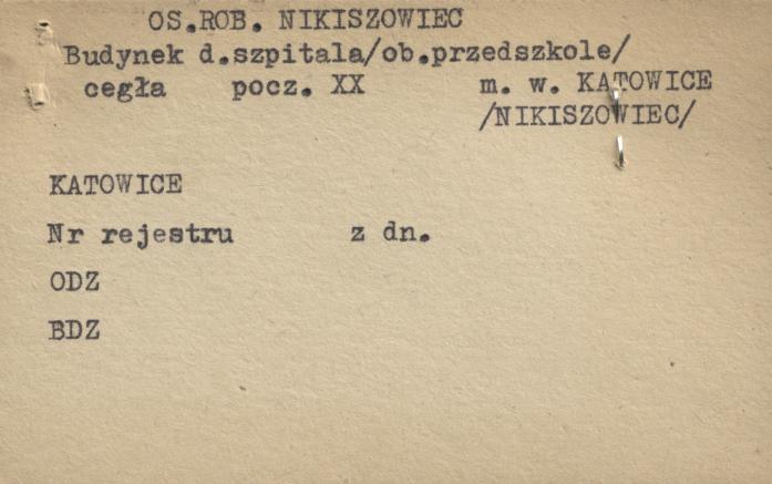 budynek d. szpitala (ob. przedszkole) - os. rob. Nikiszowiec, skan 1