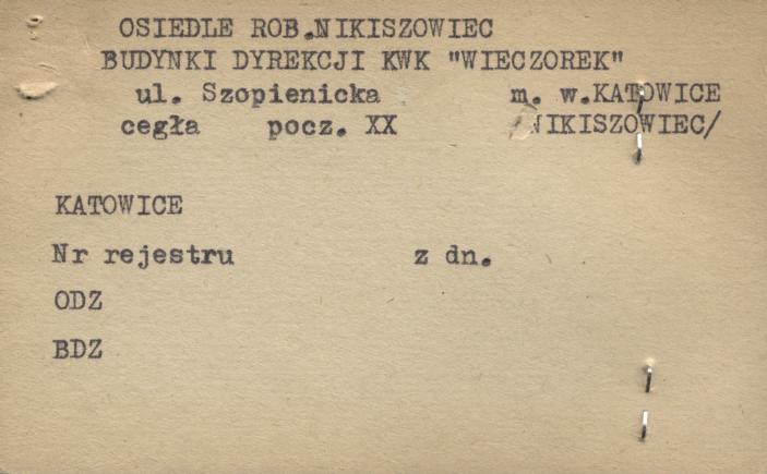 budynki dyrekcji KWK Wieczorek - osiedle rob. Nikiszowiec, skan 1