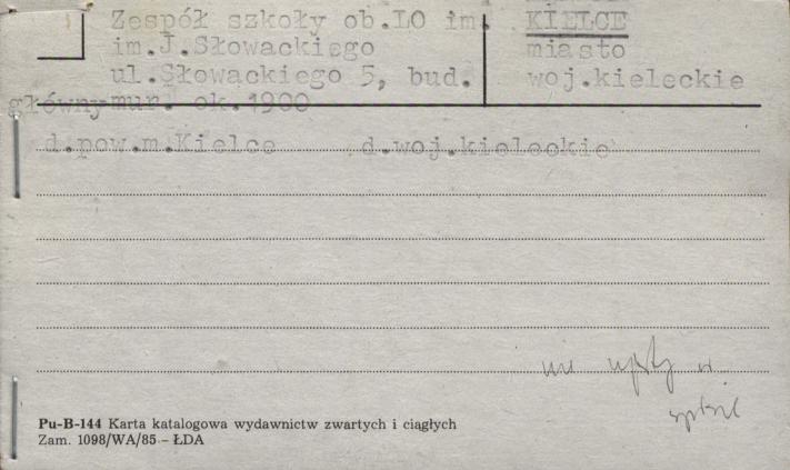 budynek główny, zespół szkolny, ob. LO im. J. Słowackiego, skan 1