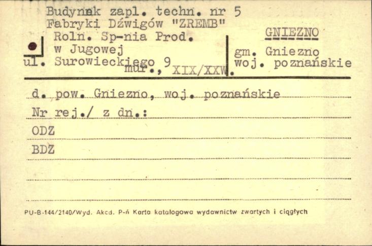 budynek zapl. techn. nr 5 Fabryki Dźwigów ZREMB, Roln. Sp-nia Prod. w Jugowej, skan 1
