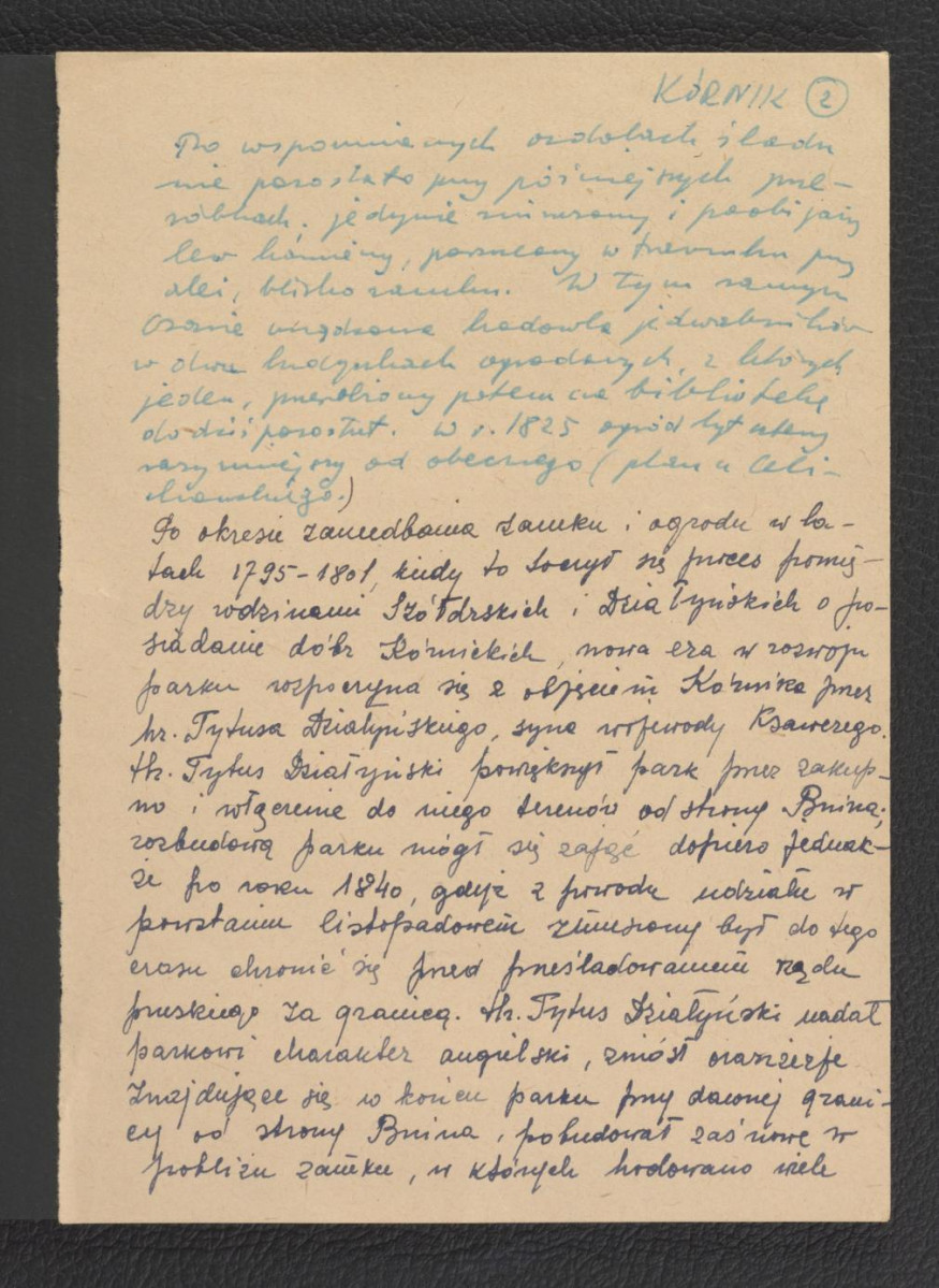 wypis z Stecki K., Kulesza W., Opis parku w Kórniku w: „Rocznik Polskiego Towarzystwa Dendrologicznego”, t. I, Lwów 1926 dotycząca dziejów tej miejscowości oraz zespołu pałacowego; dziesięć kart, skan 2