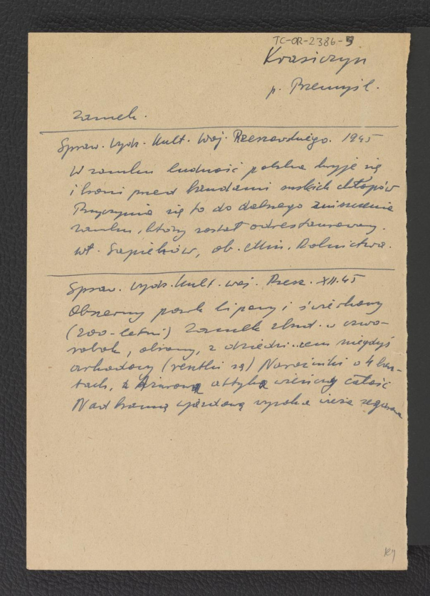 wypis z Sprawozdania Wydziału Kultury Województwa Rzeszowskiego z grudnia 1945 r. dotyczący zniszczeń zamku i parku wywołanych obecnością miejscowej ludności ukrywającej się przed Ukraińcami  , skan 1