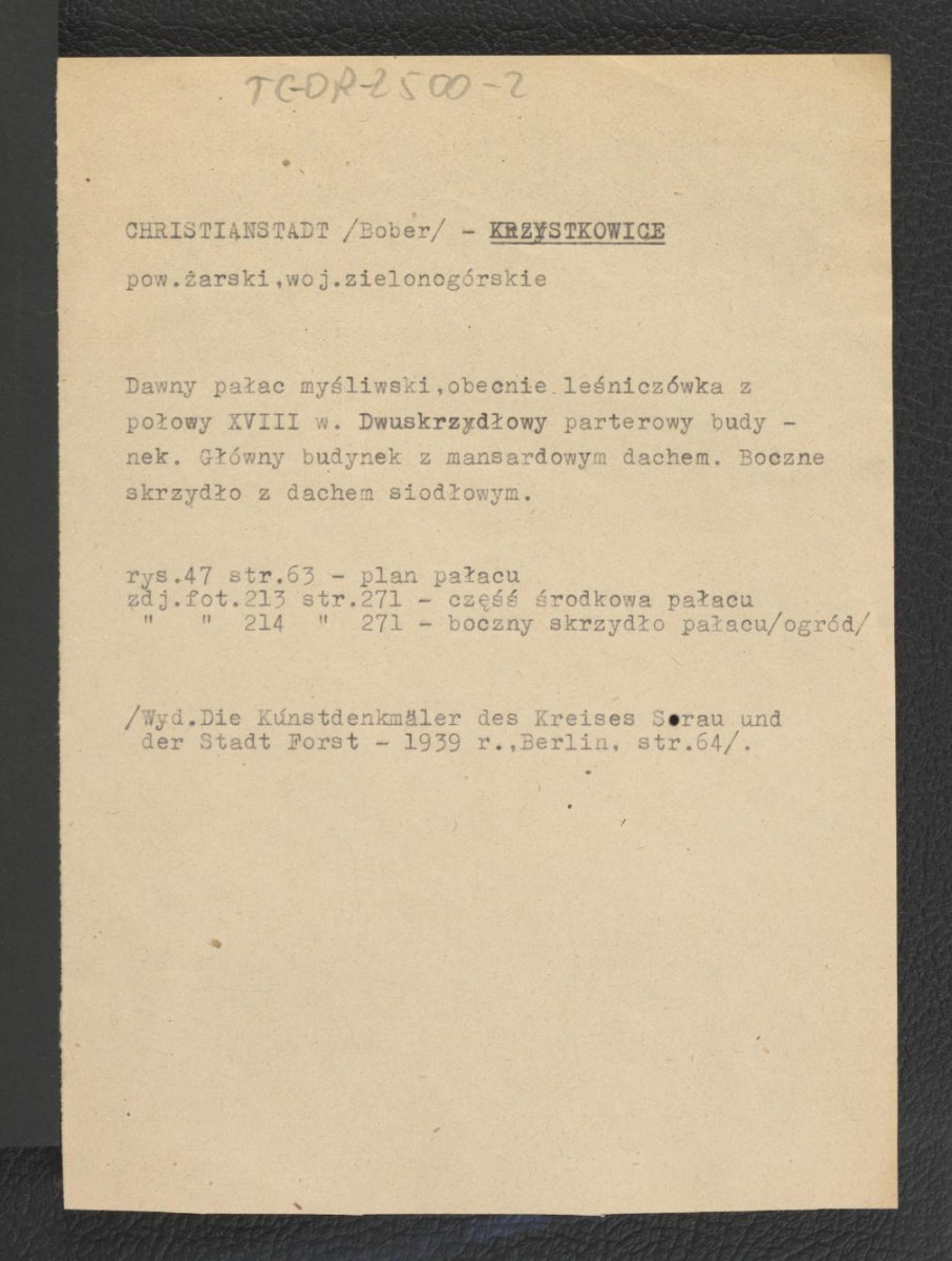 wypis z  Schmid B., Die Bau-und Kunstenkmaler de Provinz Westpreussen, Gdańsk 1899, s. 64 dotyczący dawnego pałacu myśliwskiego przebudowanego na leśniczówkę , skan 1