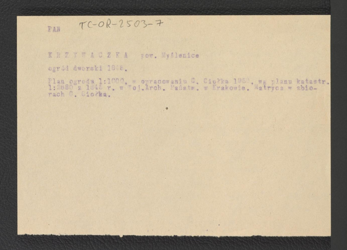 opis niezachowanego w obwolucie planu ogrodu oprac. przez G. Ciołka w 1959 r. według planu katastralnego z 1845 r. w zbiorach Wojewódzkiego Archiwum Państwowego w Krakowie , skan 1