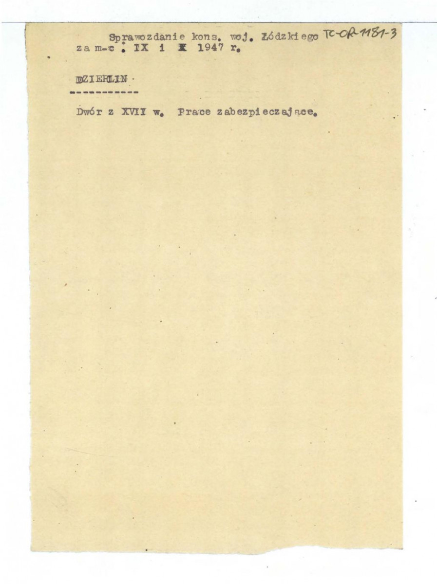 notatka sporządzona na podst. Sprawozdania Wojewódzkiego Konserwatora Zabytków w Łodzi z września i października 1947 r. dotycząca prac zabezpieczających  , skan 1