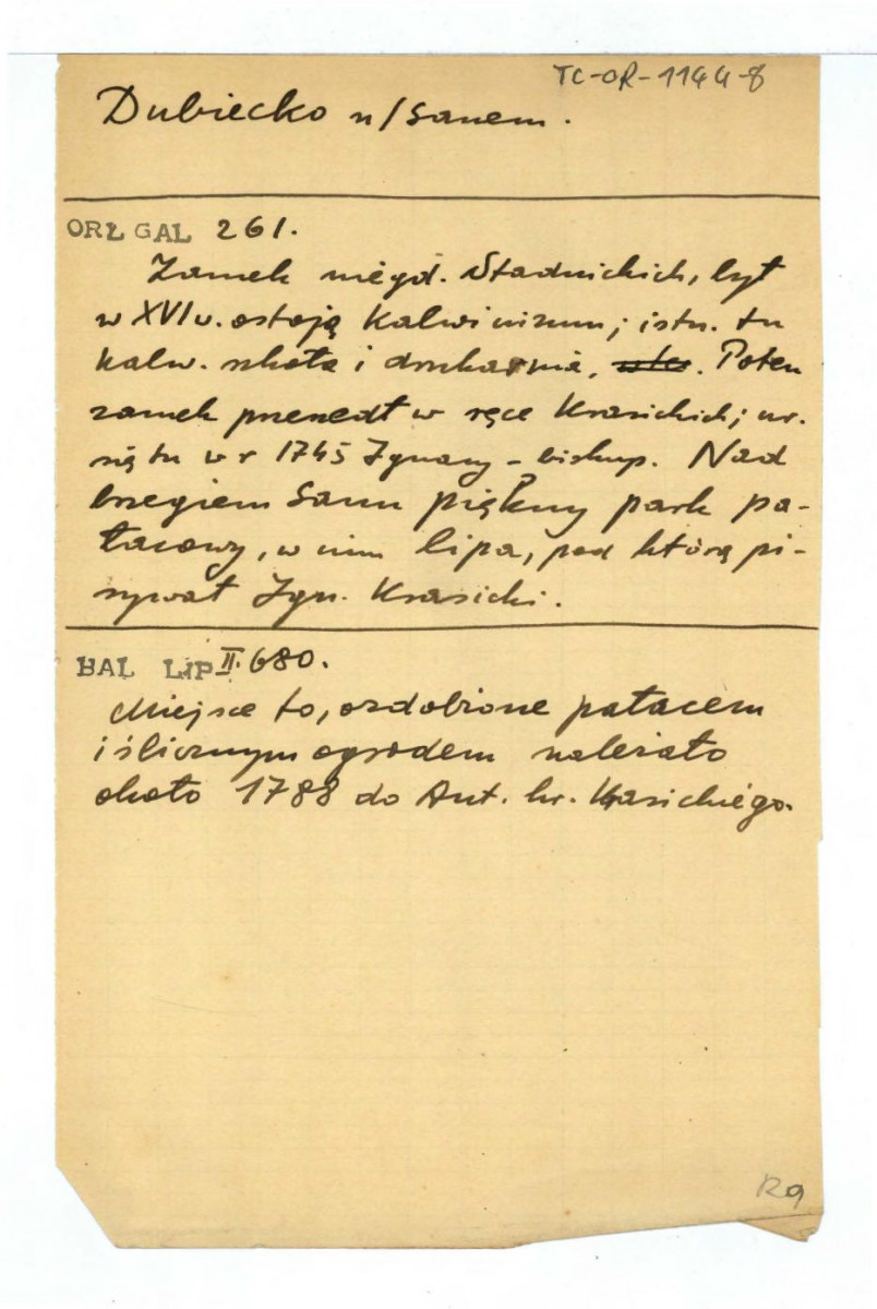 wypis z  Orłowicz M., Ilustrowany przewodnik po Galicyi, Bukowinie, Spiszu, Orawie i Śląsku Cieszyńskim, Lwów 1919, s. 261 dotycząca zabytkowych obiektów w ww. miejscowości oraz Baliński M., Lipiński T., Starożytna Polska pod względem historycznym, jeograficznym i statystycznym, t. II, Warszawa 1885, s. 680 o zbliżonej treści , skan 1