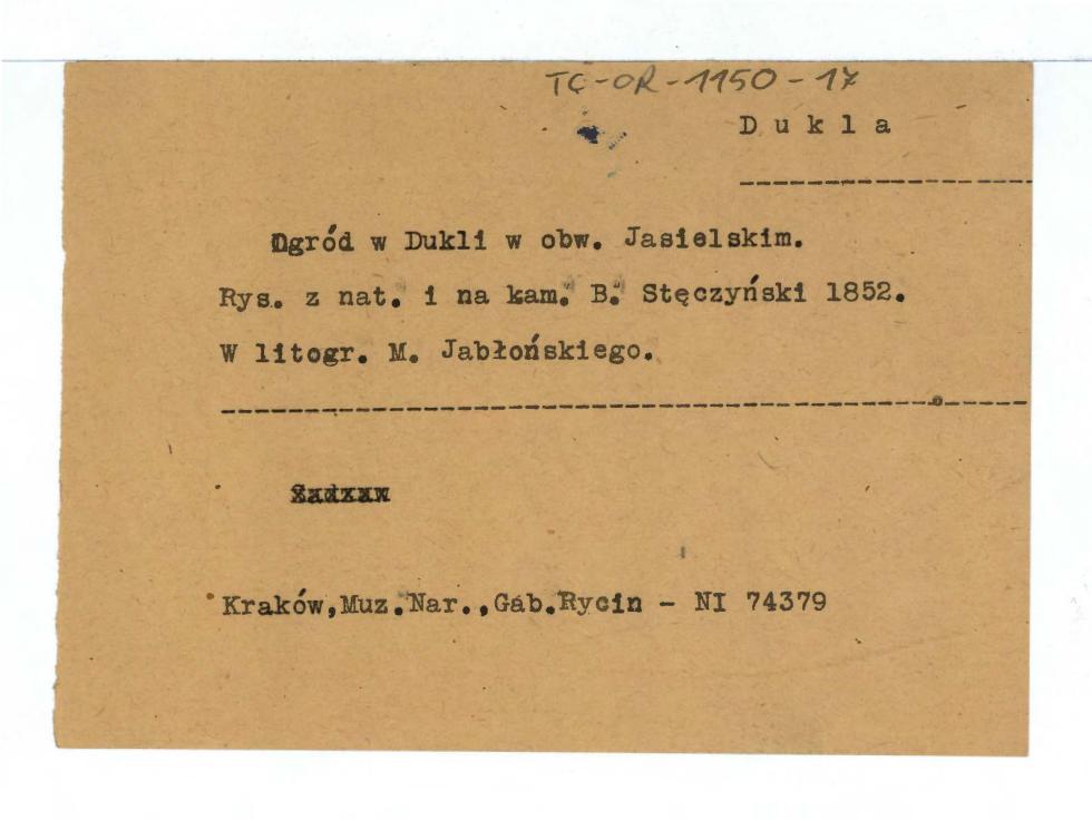 wypis z Gabinet Rycin Muzeum Narodowego w Krakowie (NI 74379) dotycząca rysunku C. Strączyńskiego ukazującego Duklę w r. 1852 , skan 1
