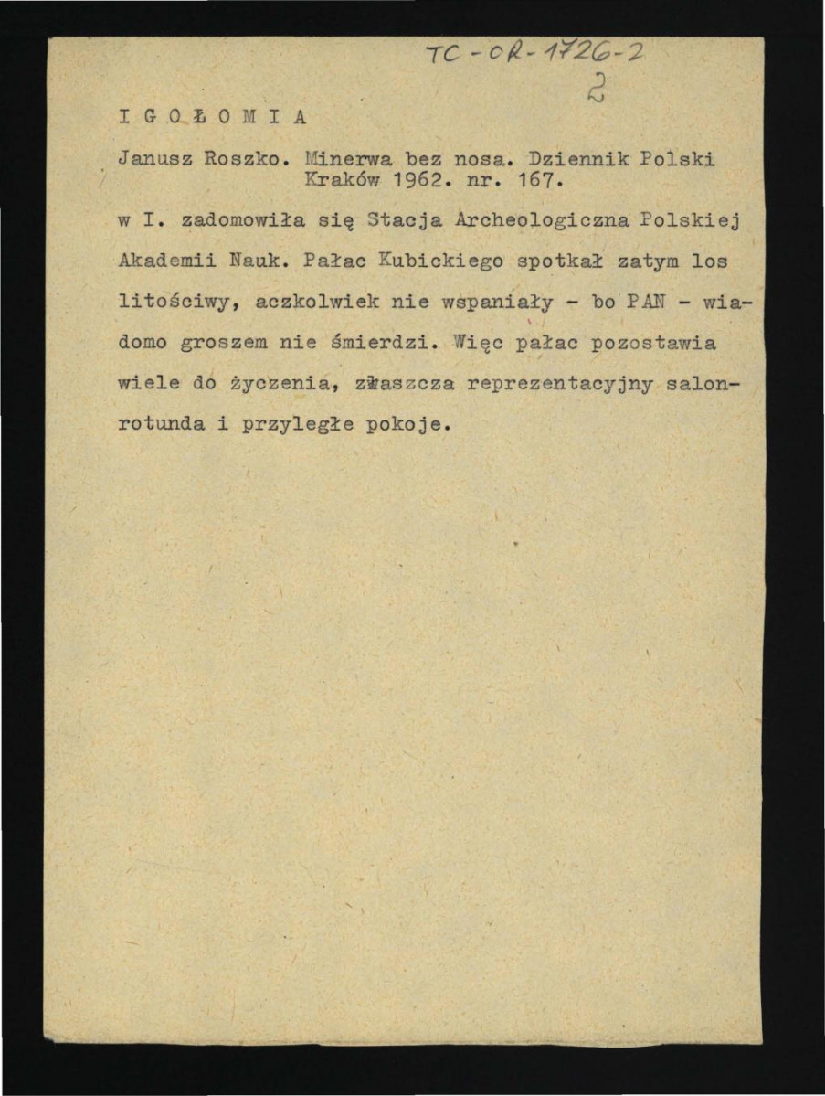 wypis z Roszko Janusz, Minerwa bez nosa w: „Dziennik Polski” nr 167 (1962) dotycząca działalności stacji archologicznej PAN oraz opieki nad miejscowym pałacem , skan 1