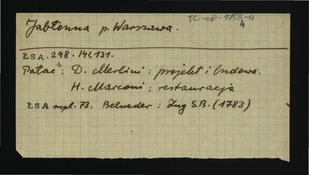 odsyłacz do Łoza S., Słownik architektów i budowniczych Polaków oraz cudzoziemców w Polsce pracujących, Warszawa 1931 dotyczący architektów pałacu; wypis z tamże , skan 1