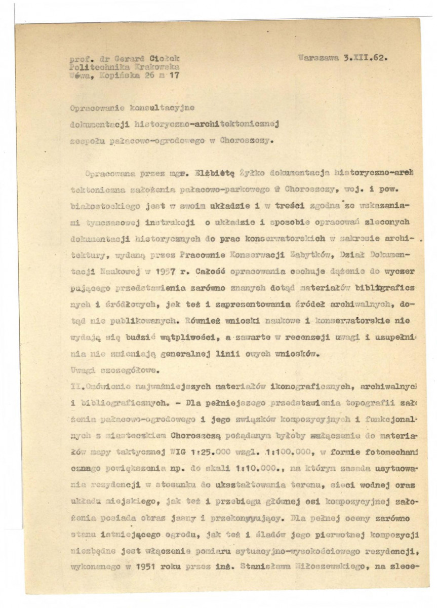 Ciołek G., Opracowanie konsultacyjne dokumentacji historyczno-architektonicznej zespołu pałacowo-ogrodowego w Choroszczy, Warszawa 30 grudnia 1962; do oprac. Elżbiety Żyłko; cztery karty, skan 1