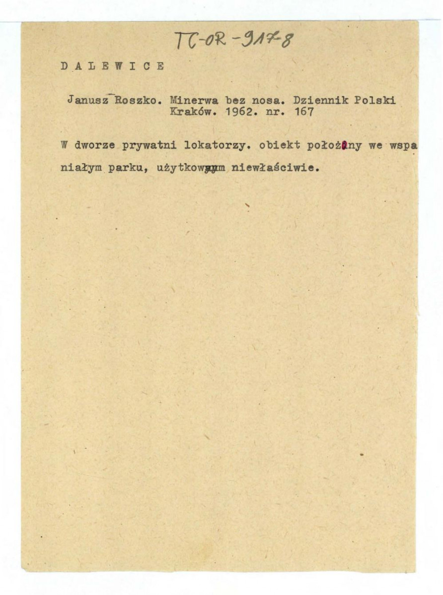 notatka na podstawie Roszko J., Minerwa bez nosa w: „Dziennik Polski” nr 167 (1962) o niewłaściwym użytkowaniu dworu i pałacu , skan 1