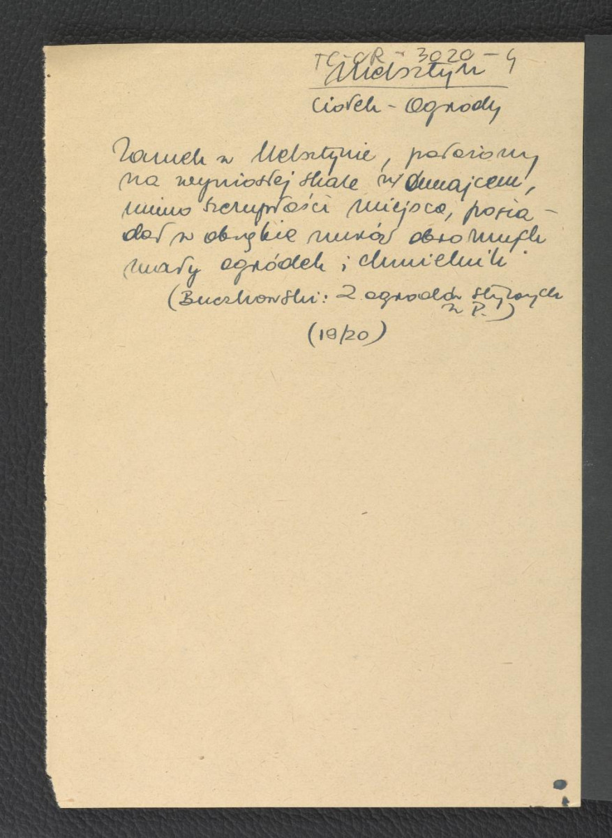 wypis z Buczkowski K., Z ogrodów stylowych w Polsce, Kraków 1924, s. 19-20 dotyczący usytuowania miejscowego zamku i ogrodu , skan 1