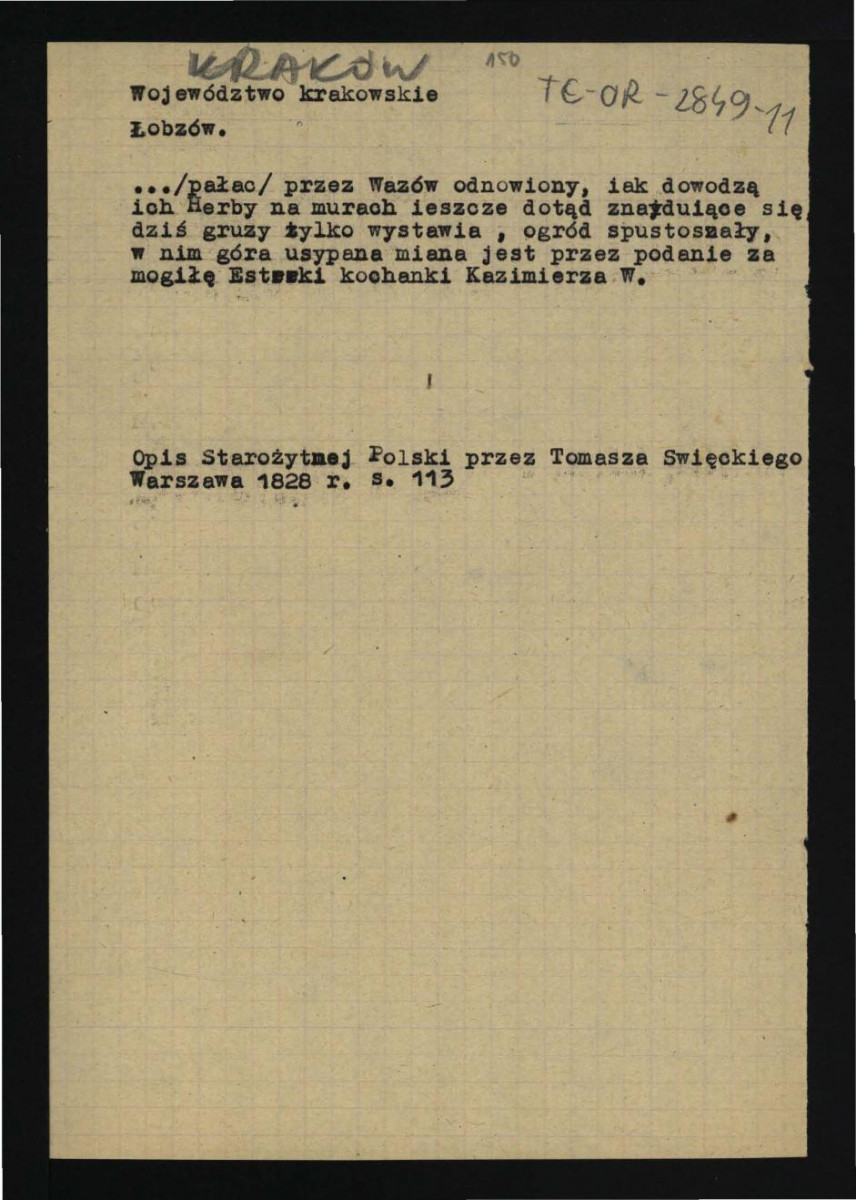 wypis z Święcki T., Opis Starożytnej Polski, Warszawa 1828, s. 113 dotyczący odnowienia pałacu przez Wazów oraz domniemanej mogiły Esterki, przyjaciółki Kazimierza Wielkiego , skan 1