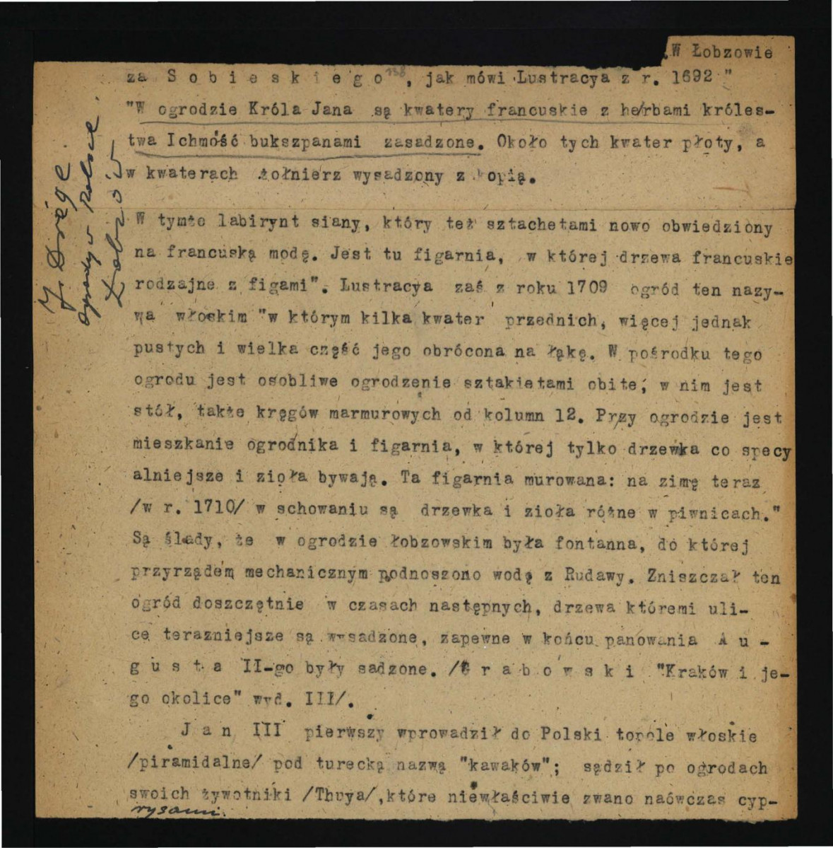 wypis z Drege J., Ogrody w Polsce w: Wielka Encyklopedya Powszechna Ilustrowana, t. IV, Warszawa 1904 wzmiankujący lustracje z 1692 r. dotyczący ogrodu w czasach panowania Jana III Sobieskiego; dwie karty , skan 1