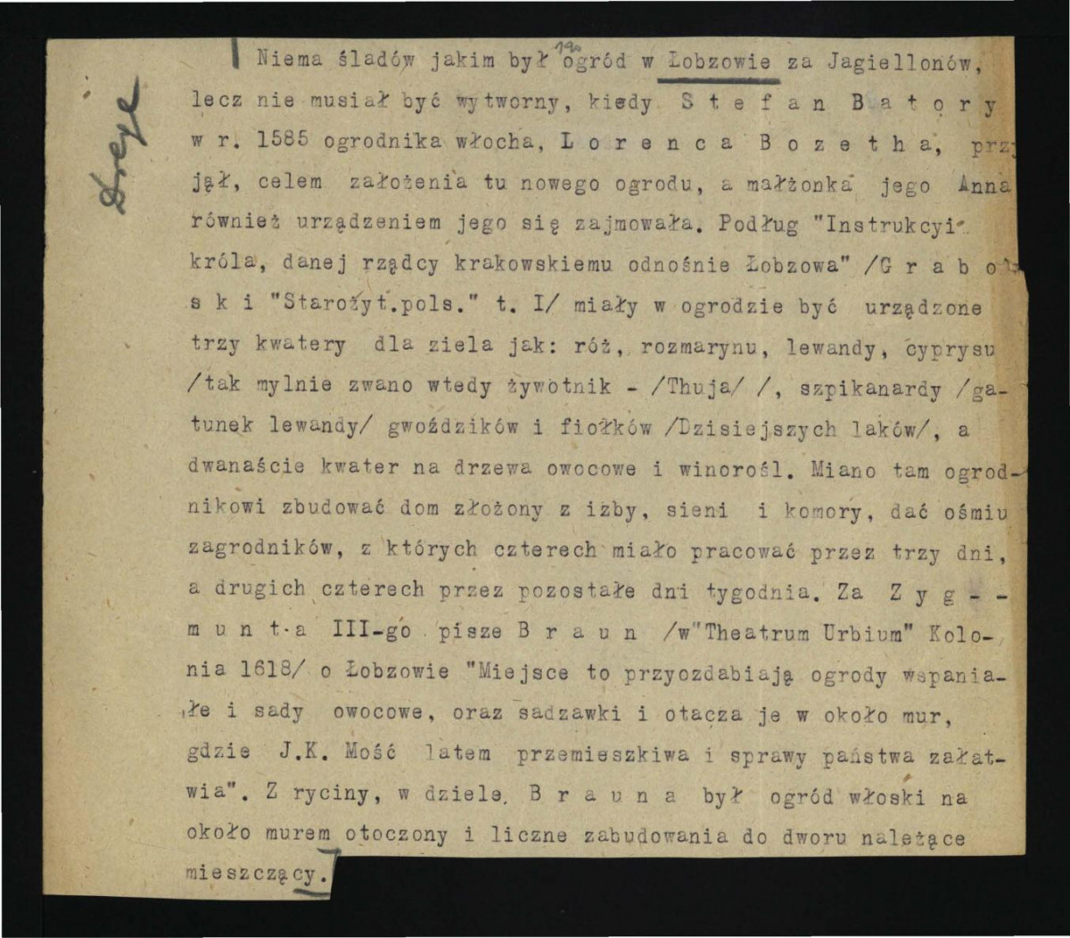 wypis z Drege J., Ogrody w Polsce w: Wielka Encyklopedya Powszechna Ilustrowana, t. IV, Warszawa 1904 wzmiankujący lustracje z 1692 r. dotyczący ogrodu w czasach panowania Jana III Sobieskiego; dwie karty , skan 2