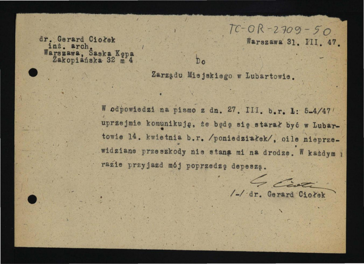 zawiadomienie ze strony G. Ciołka dla zarządu miejskiego w Lubartowie z 31 marca 1947 r. dotyczący prawdopodobnego przyjazdu nadawcy do w tej miejscowości 14 kwietnia 1947 r. , skan 1