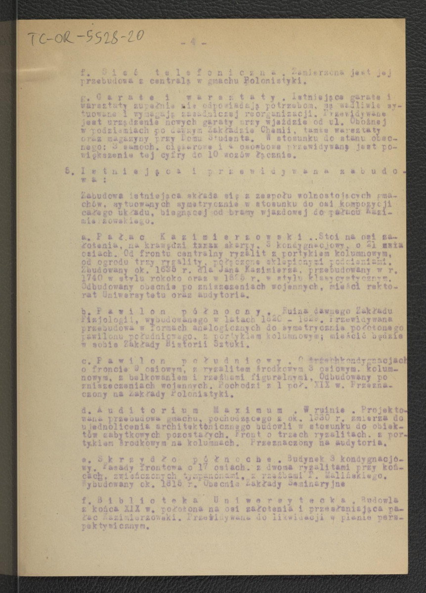 rachunkek nr 1/UW z 20 czerwca 1952 r. za opracowanie zgodnie z umową z 30 maja 1952 r. oraz założenia projektowe dla terenów Uniwersytetu Warszawskiego autorstwa G. Ciołka; rachunek-1 karta, założenia-7 kart, skan 5