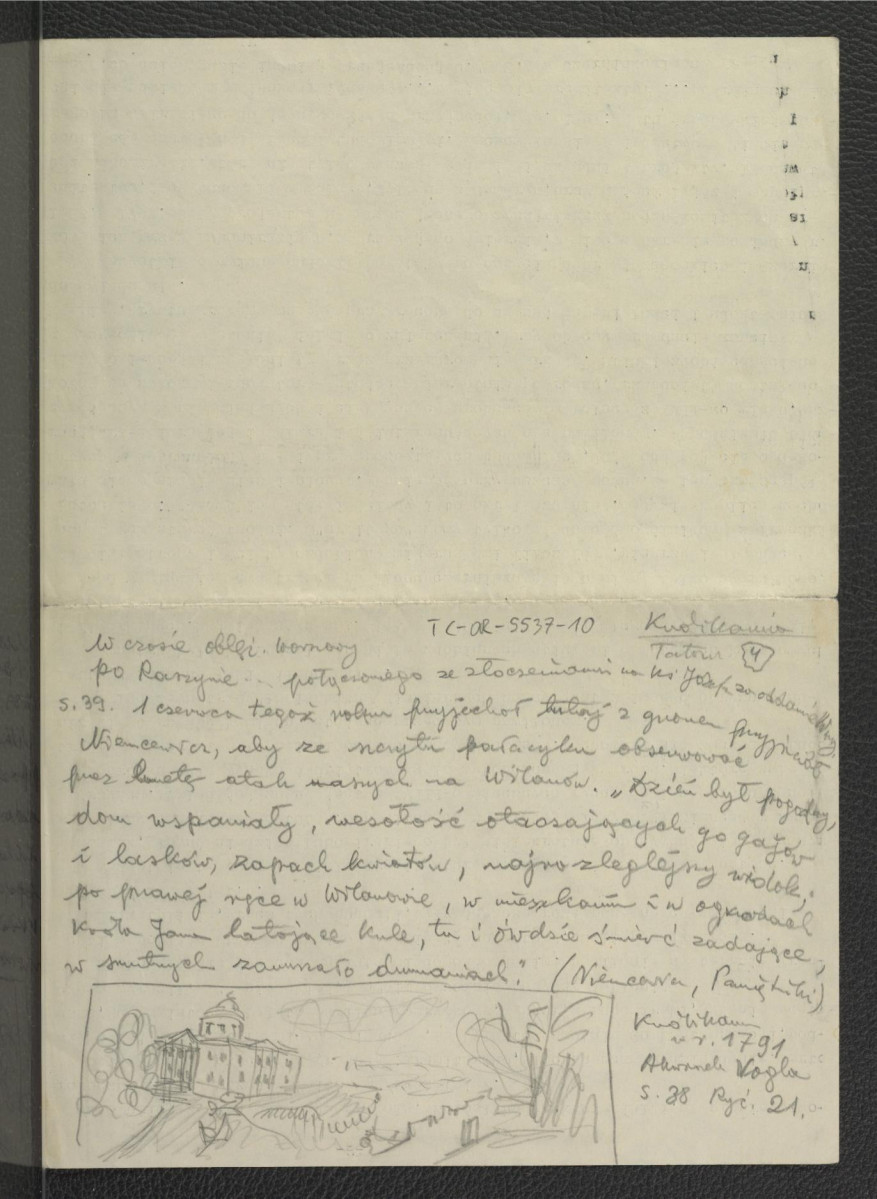 wypis z Niemcewicz J.U., Pamiętniki czasów moich, Lipsk 1868, s. 39 wzmiankujący wizytę autra wspomnień na terenie w tej posesji – być może tekst jest jedynie nawiązaniem do rzeczonej publikacji; szkic na podst. akwarelii Zygmunta Vogla z 1791 r. , skan 1