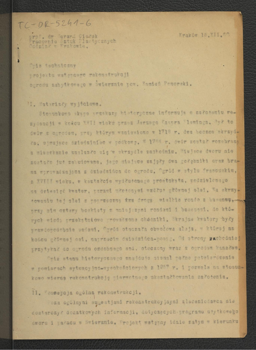 opis techniczny projektu wstępnego rekonstrukcji zabytkowego ogrodu w tej miejscowości z 15 grudnia 1960 r. autorstwa G. Ciołka; trzy karty , skan 1