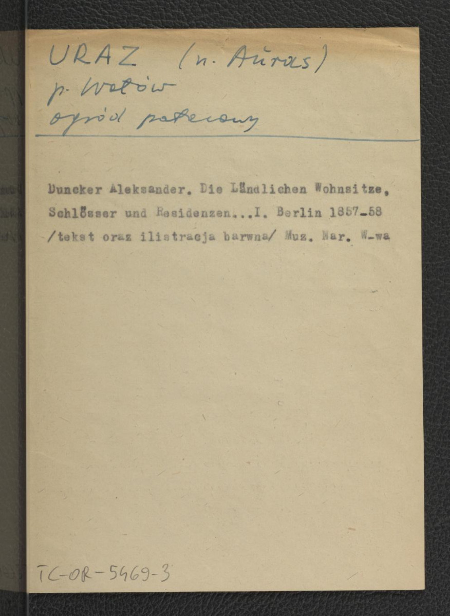 karta opisowa do fotografii reprodukcji ryciny pochodzącej z Duncker A., Die Landlichen Wohnsitze, Schlosser und Residenzen …, t. IV, Berlin 1861, skan 1