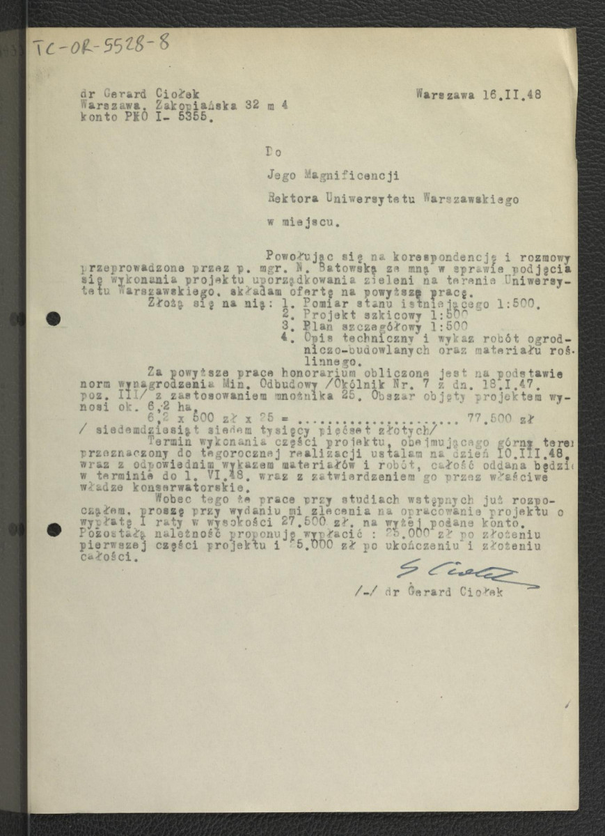 oferta z 16 lutego 1948 r. ze strony G. Ciołka dla Rektora Uniwersytetu Warszawskiego dotycząca wykonania projektu uporządkowania zieleni na terenie Uniwersytetu Warszawskiego , skan 1