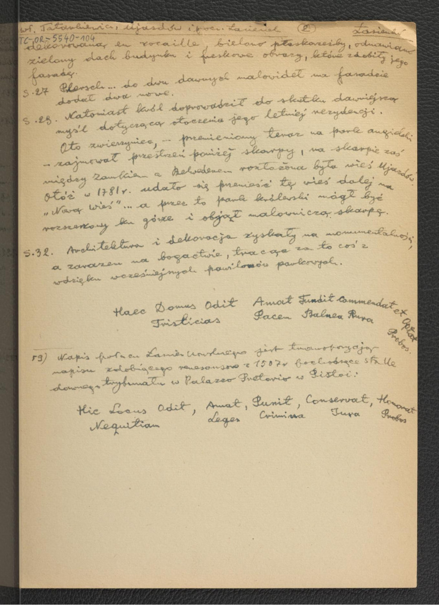 wypis z Tatarkiewicz W., Ujazdów i początki Łazienek stanisławowskich, Warszawa 1934, s. 3-4, 21-22, 26-27, 29, 32, skan 2