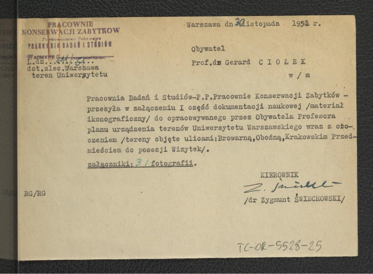 zawiadomienie z 30 listopada 1951 r. ze strony warszawskiego oddziału PKZ do G. Ciołka o przesłaniu pierwszej częsci dokumentacji naukowej (materiał ikonograficzny do opracowanego przezeń planu urządzania terenów Uniwersytetu Warszawskiego wraz z otoczeniem , skan 1