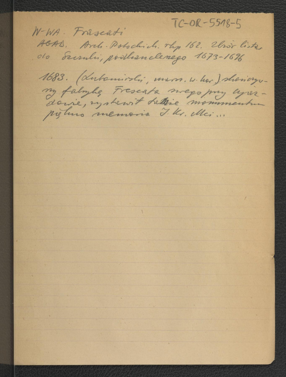 wypis z AGAD Archiwum Potockich, rękopis 162, Zbiór listów do podkanclerzego Szczeki z lat 1673-1696 wzmiankujący usytuowanie pomnika ku czci Jana III; dwie karty      , skan 1