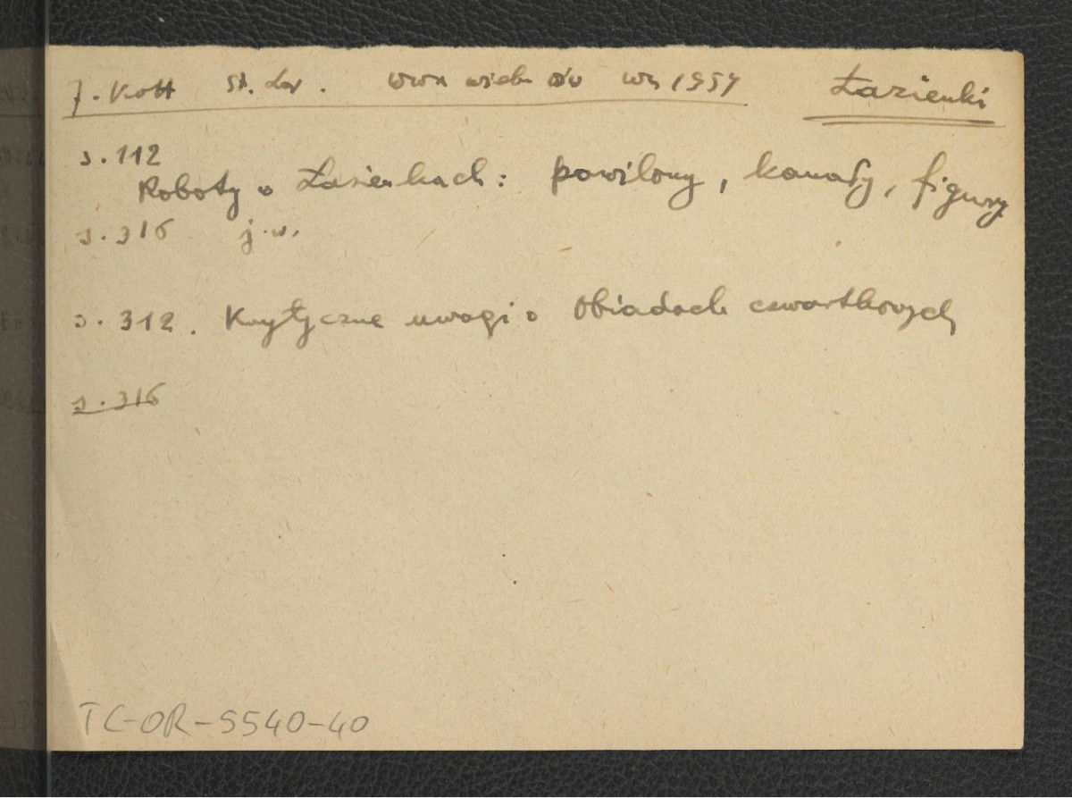 odsyłacz do Kott J., Lorentz S., Warszawa wieku oświecenia, Warszawa 1954, s. 112, 116-117, 185, 312, 316-318 , skan 2