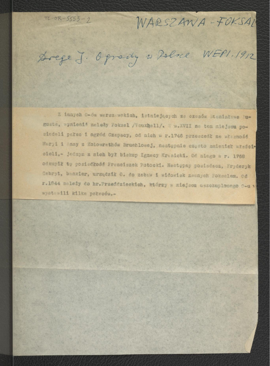 wypis z Drege J., Ogrody w Polsce w: Wielka Encyklopedya Powszechna Ilustrowana, t. IV, Warszawa 1904 dotyczący kolejnych właścicieli miejscowej posesji począwszy od rodziny Czartoryskich, skan 1