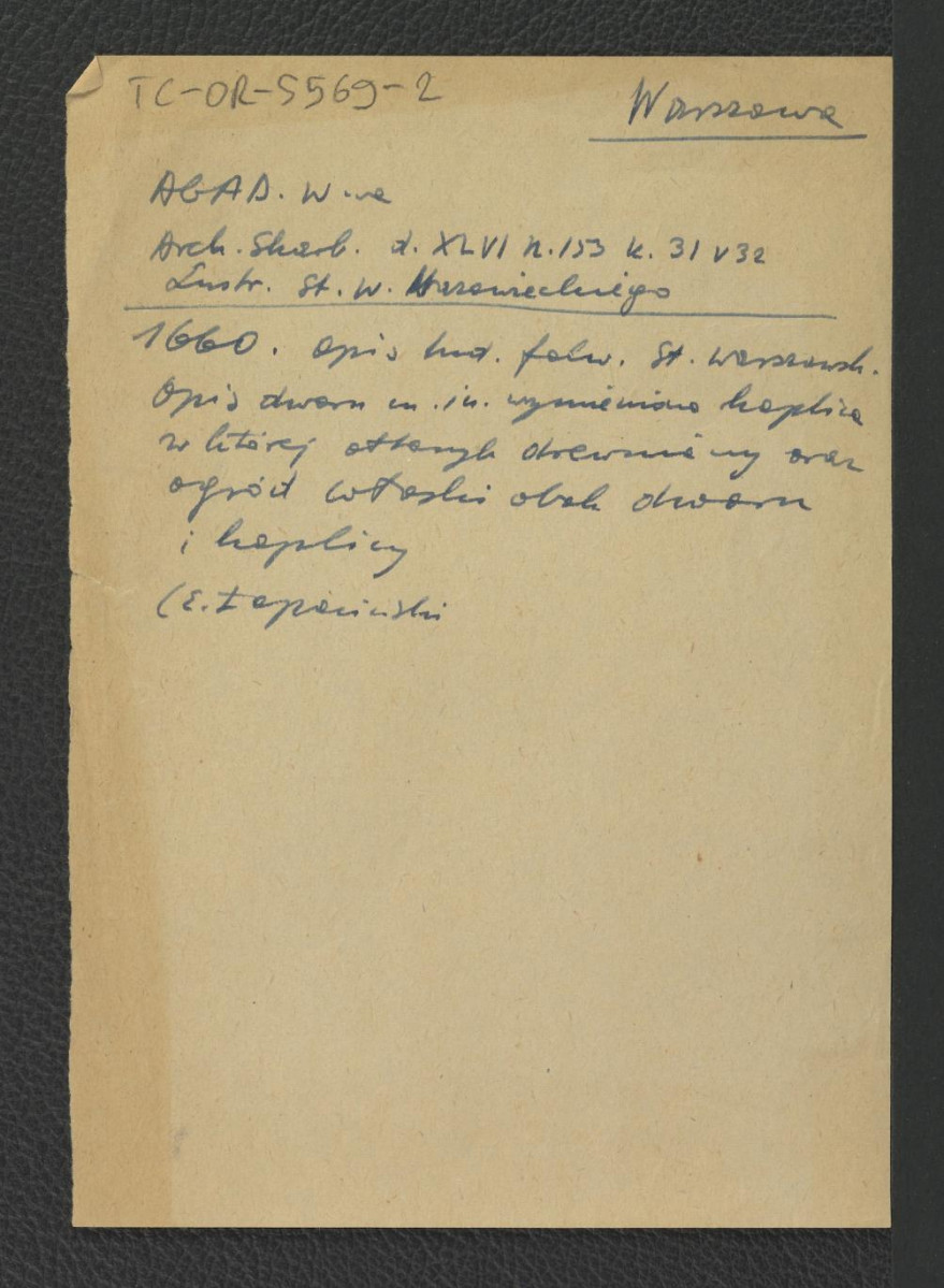 wypis z Archwium Skarbowe (AGAD) dz. XLVI nr 153 k,.31V32 Lustracja S. W. Mazowieckiego – 1660 r.; opis ludności folwarcznej, dworu, kaplicy oraz ogrodu , skan 1