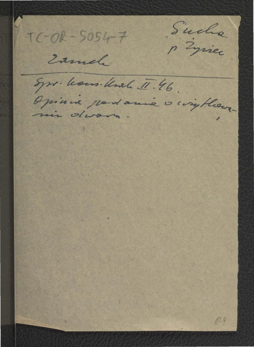 dwa wypisy ze Sprawozdania Wojewódzkiego Konserwatora Zabytków w Krakowie z lutego 1946 r. wzmiankująca podanie o użytkowanie dworu oraz pustelnie z końca XVIII w. , skan 2