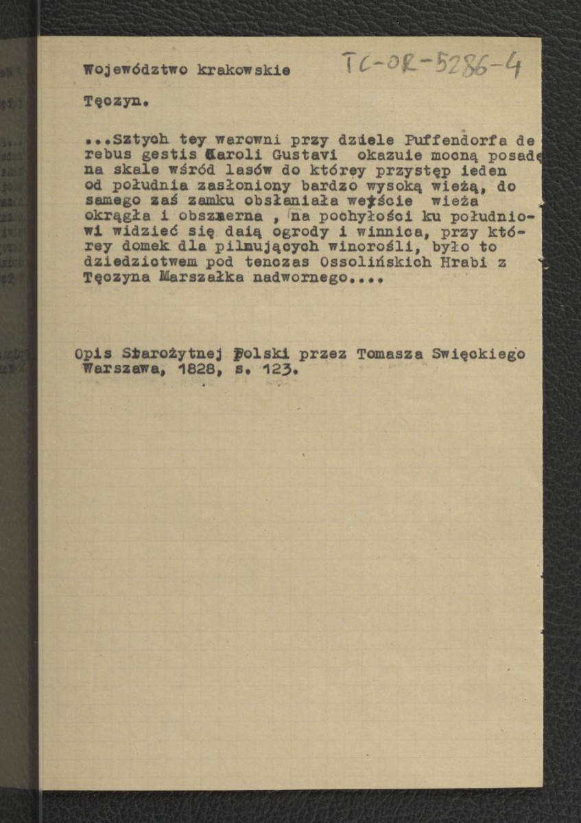 wypis z Święcki T., Opis Starożytney Polski, Warszawa 1816, s. 123 zawierający opis miejscowego zamku na podstawie Pufendorf  S., Rebus a Carolo Gustavo gestarum…, Norymberga 1696, skan 1
