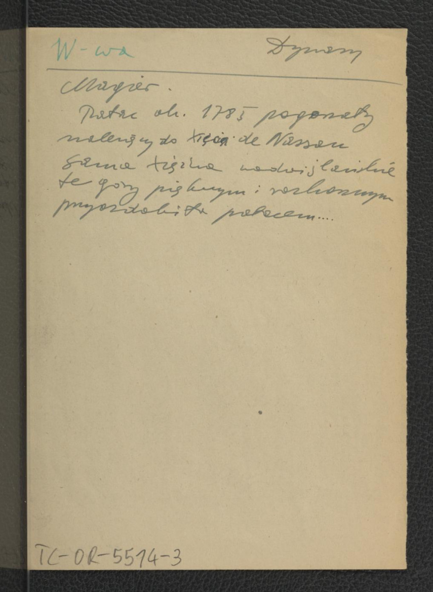 notatka dotyczący miejscowego pałacu wzniesionego ok. 1785 r. , skan 1
