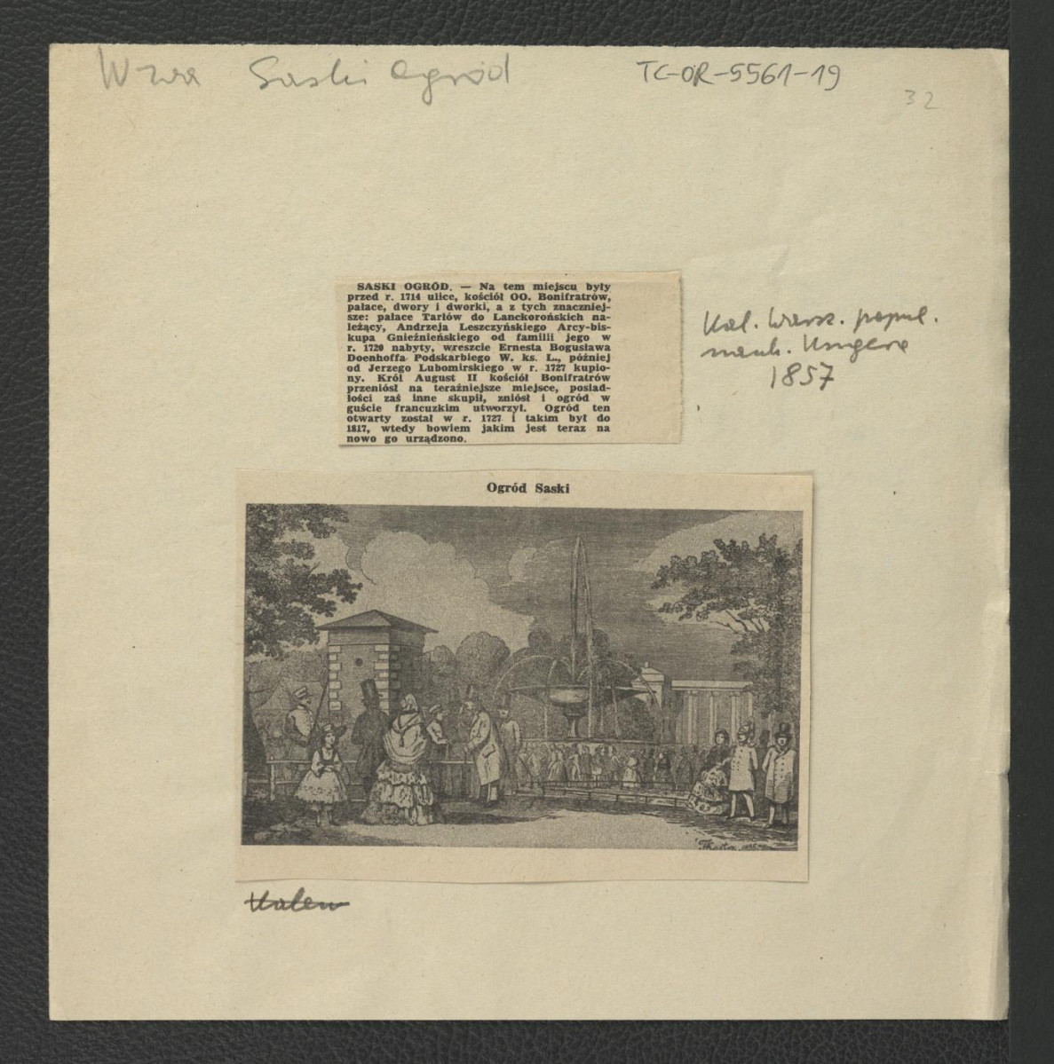 wycinek z fragmentem tekstu zamieszczonym w Kalendarzu Warszawskim popul. Nauk Ungera (1857) dotyczący dziejów miejscowego ogrodu od chwili założenia po rok 1817; reprodukcja ryciny ukazującej fontannę w ogrodzie                                   , skan 1