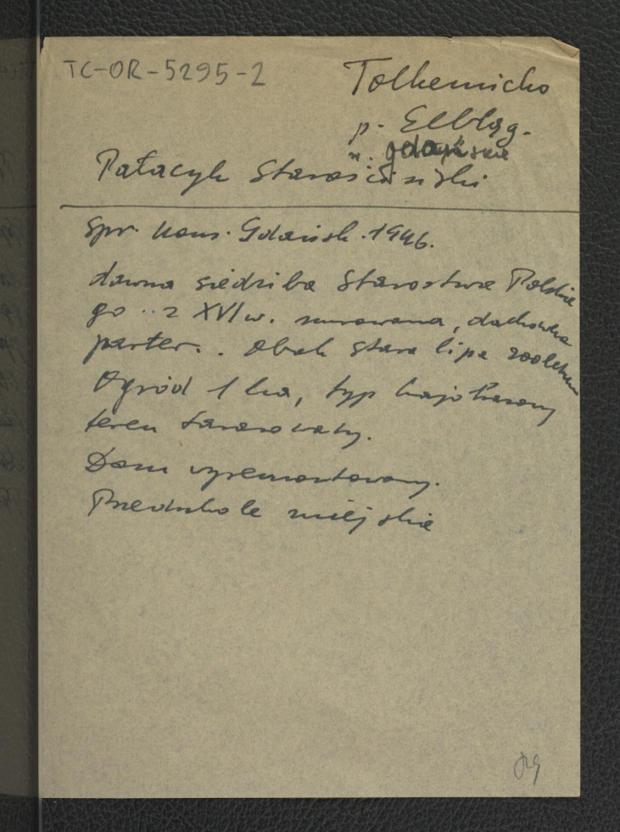 wypis ze Sprawozdania Wojewódzkiego Konserwatora Zabytków w Gdańsku z 1946 r. wzmiankujący pełnienie funkcji siedziby starosty, miejscowy pałac, drzewostan i powierzchnię miejscowego ogrodu oraz niedawny remont , skan 1