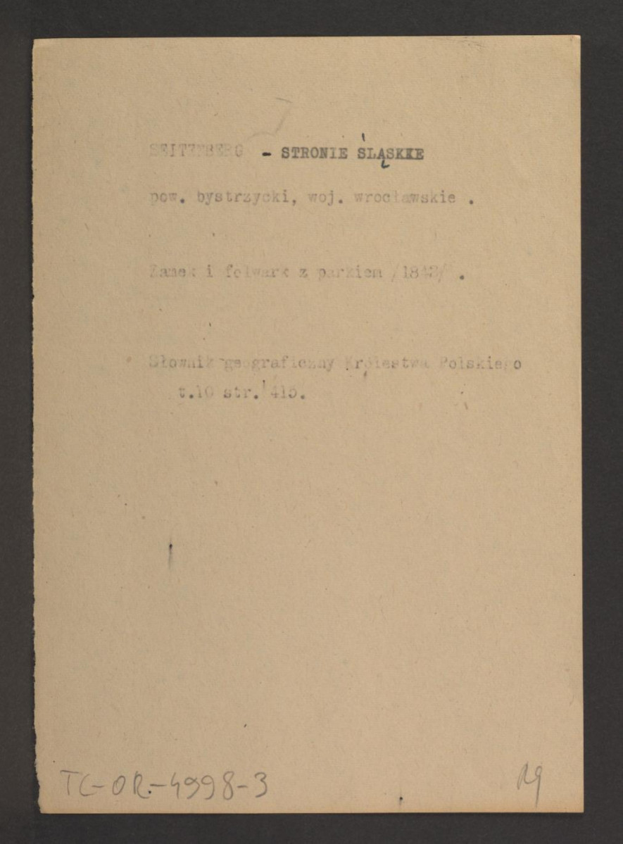 odsyłacz do Słownik Geograficzny Królestwa Polskiego  t. X, s. 415 wzmiankujący miejscowy zamek i folwark        , skan 1