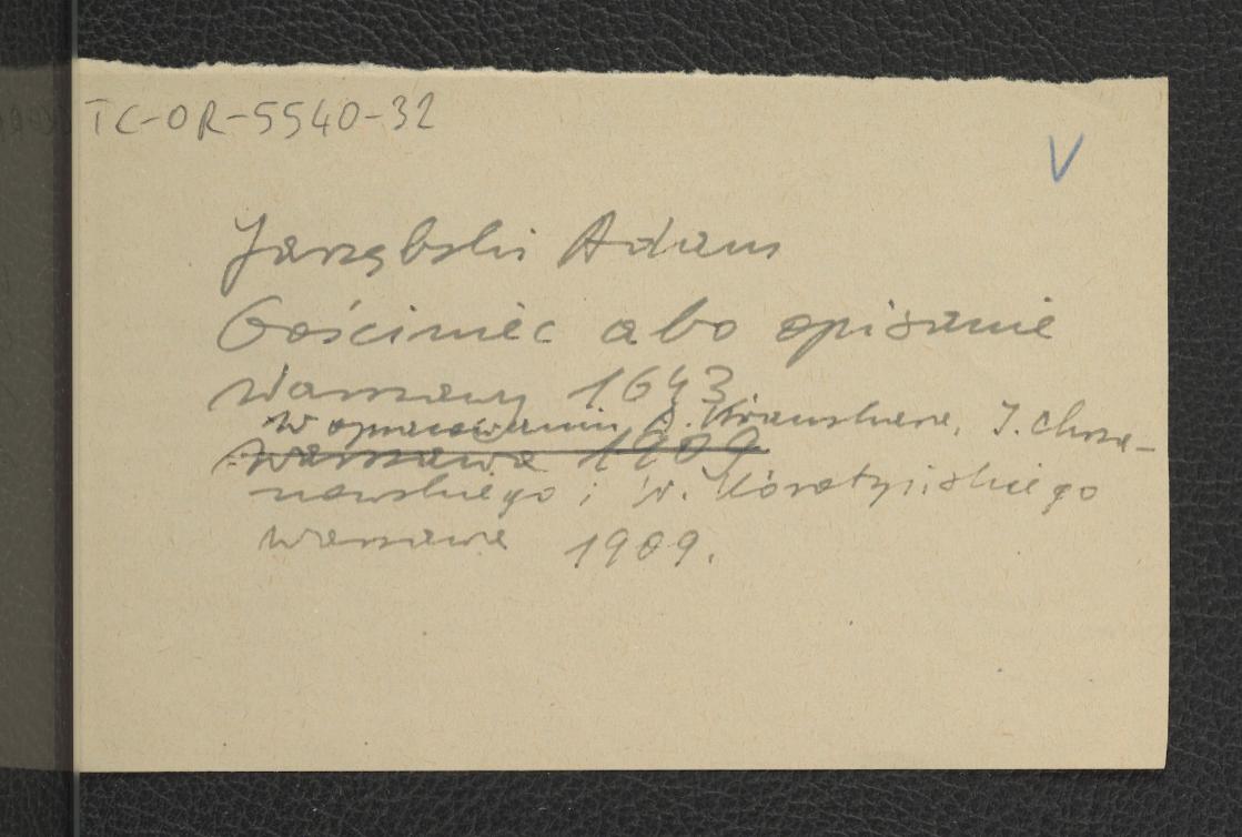 odsyłacz do Jarzębski A., Gościniec albo opisanie Warszawy 1643, oprac. Kransham A., J. Chrzanowski, W. Koratyński, Warszawa 1909, skan 1