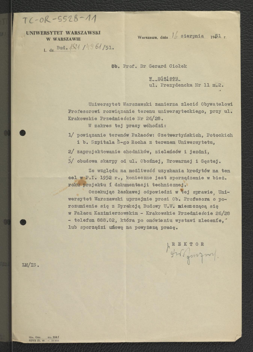 zawiadomienie z 16 sierpnia 1951 r. ze strony rektora Uniwersytetu Warszawskiego do G. Ciołka w sprawie zamierzonego zlecenia opracowania planów terenu uniwersyteckiego przy ul. Krakowskie Przedmieście nr 26/28, skan 1