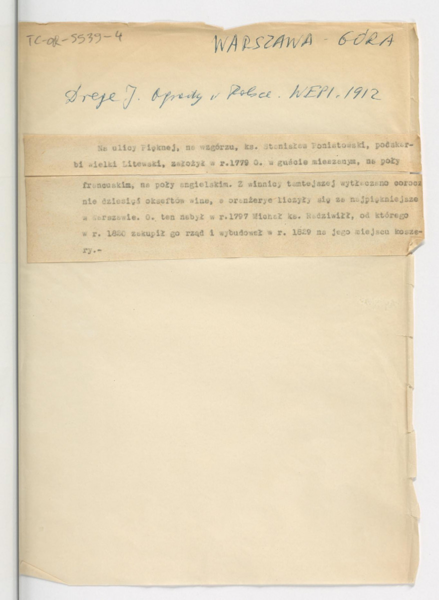dwa wypisy z Drege J., Ogrody w Polsce w: Wielka Encyklopedya Powszechna Ilustrowana, t. IV, Warszawa 1904 dotyczące ogrodu przy ul. Książęcej należącego do ksiecia Kazimierza Poniatowskiego , skan 1