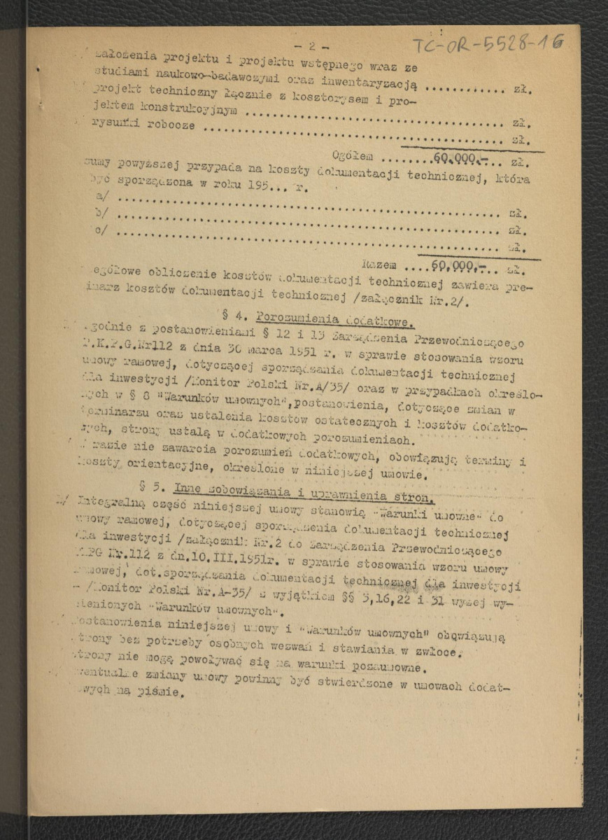 kopia umowy z 10 czerwca 1952 r. pomiędzy Uniwersytetem Warszawskim, a PP Pracownie Konserwacji Zabytków reprezentowanym przez Edmunda Giebartowskiego i Adolfa Tochowicza na wykonanie dokumentacji technicznej dla oprac. projektu rozwiązania terenu Uniwresytetu Warszawskiego łącznie ze sporządzeniem pomiaru wysokościowo-sytuacyjnego; ponadto kopiał załącznika nr 27 dotyczący orientacyjnych kosztów sporządzania dokuemntacji technicznej oraz terminarz jej sporządzania; pięć kart , skan 2