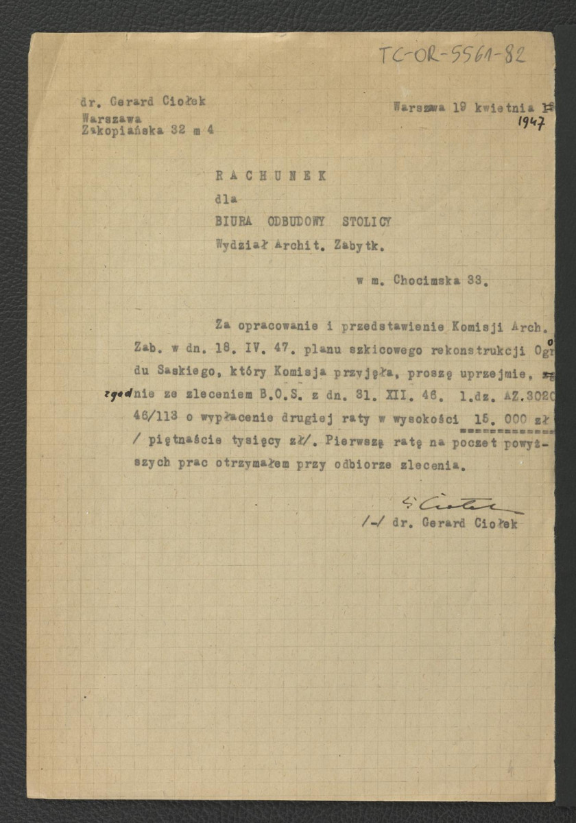 rachunek z 19 kwietnia 1947 r. dla Wydziału Architektury Zabytkowej Biura Oodbusowy Stolicy ze strony G. Ciołka , skan 1