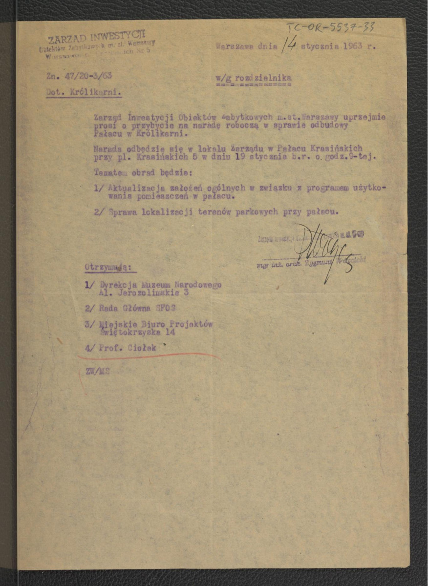 prośba z 14 stycznia 1963 r. ze strony Zarządu Instytucji Obiektów Zabytkowych m.st. Warszawy o przybycie na naradę roboczą w sprawie odbudowy pałacu Królikarnia , skan 1