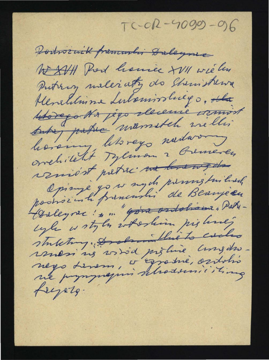 notatka wzmiankująca przynależność miejscowej posesji u schyłku XVII w. do Stanisława Herakliusza Lubomirskiego, gdzie jego nadworny architekt, Tylman z Gameren, wzniósł pałac; wzmianka o opisie zawartym w pamiętnikach podróży kawalera de Beaujeau , skan 1