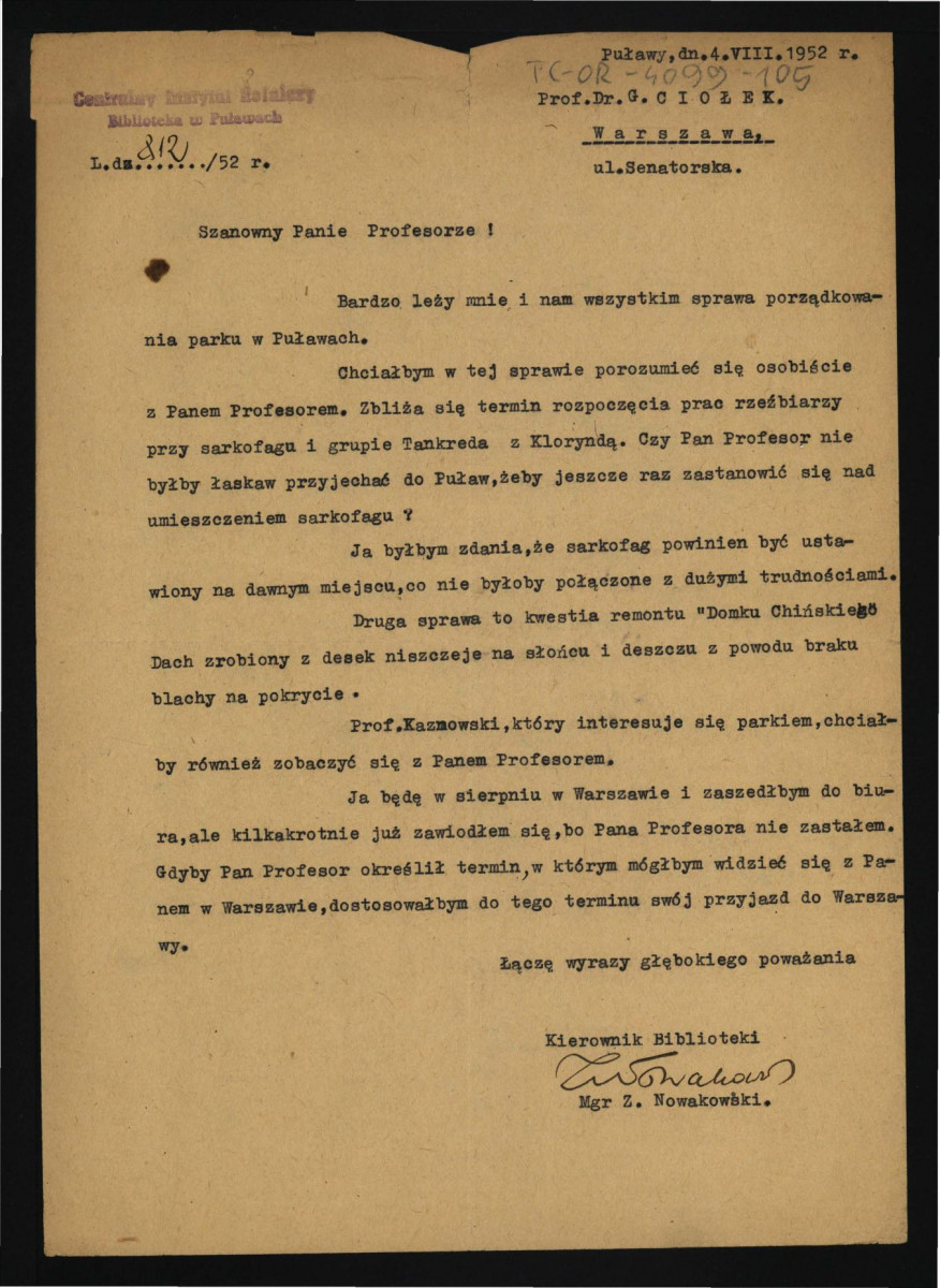list Zygmunta Nowakowskiego, kierownika Biblioteki w Puławach do G. Ciołka z 4 sierpnia 1952 r. dotyczący spraw porządkowania miejscowego parku , skan 1