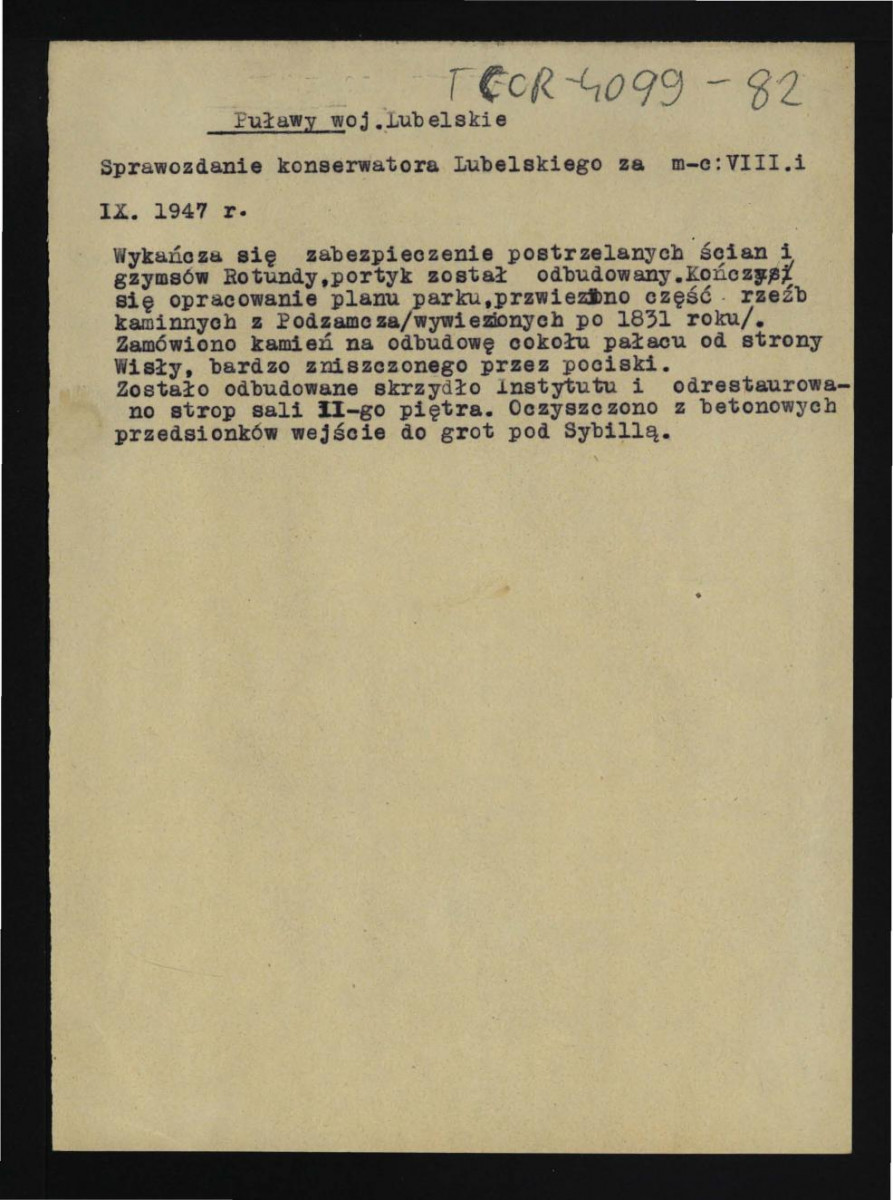 wypis z Sprawozdania Wojewódzkiego Konserwatora Zabytków w Lublinie za lipiec i wrzesień 1947 r. dotyczący prac wykończeniowych podczas pobytu G. Ciołka , skan 1