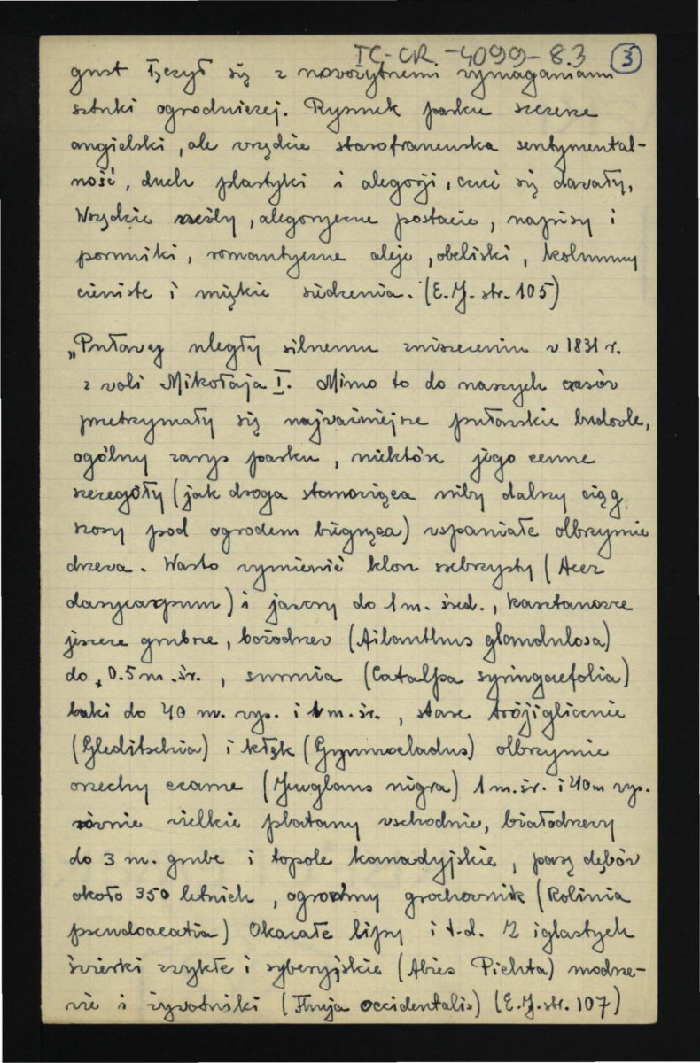 wypis z Jankowski E., Dzieje ogrodnictwa polskiego w zarysie, Warszawa 1923, s. 100-105 i 107 dotyczący dziejów miejscowego ogrodu, tamtejszego drzewostanu, urządzeń parkowych, zabytkowych obiektów oraz pałacu; trzy karty , skan 5