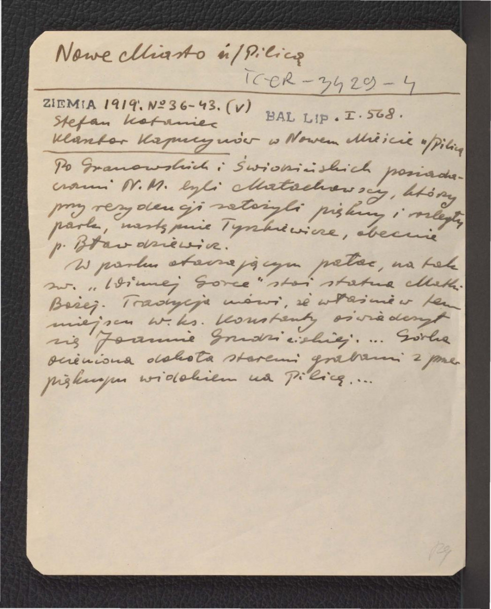 odsyłacz do „Ziemia” nr 36-43 (1919) oraz Baliński M., Lipiński T., Starożytna Polska pod względem historycznym, jeograficznym i statystycznym, t. I, Warszawa 1885, s. 568 dotyczący kolejnych właścicieli posesji, miejscowego pałacu oraz przekazu o oświadczynach wielkiego księcia Konstantego Joannie Grudzińskiej , skan 1